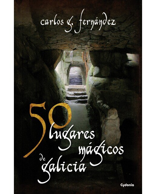 Imagen 0 de 50 lugares mágicos de galicia (Tapa blanda)