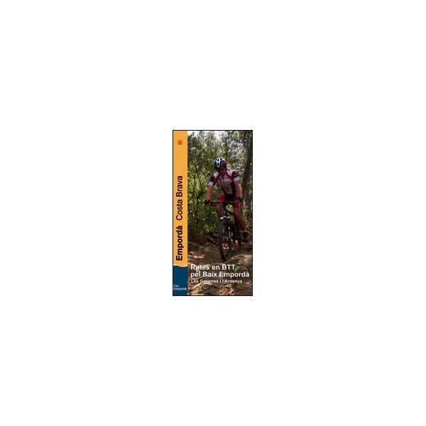 Rutes en btt pel baix empordà: Les gavarres i l'ardenya. Edicions en català, castellà, francès, anglès i alemany (Tapa blanda) 1
