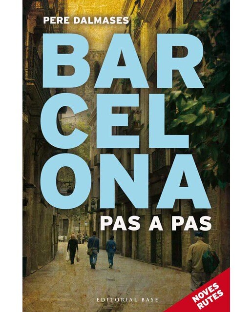 Imagem 0 de Barcelona pas a pas: Noves rutes(Tapa blanda)