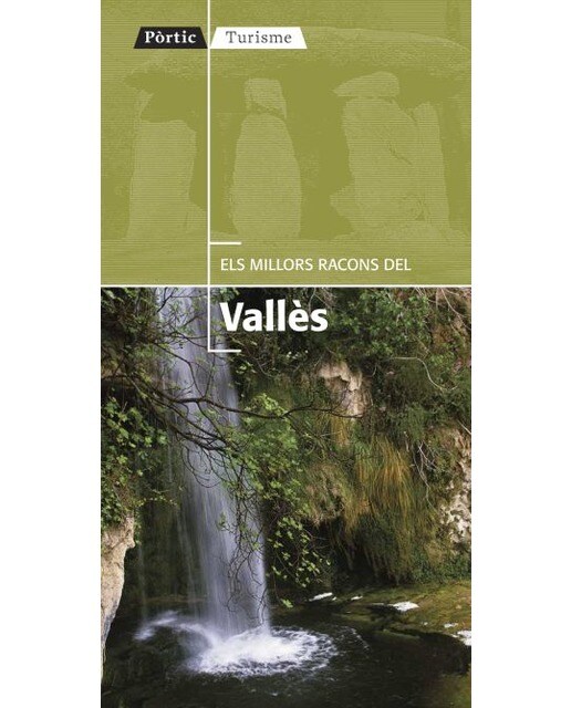 Els millors racons del Vallès (Capa mole com abas) 1