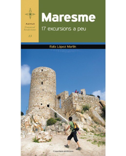 Maresme: 17 excursions a peu (Tapa blanda) 1