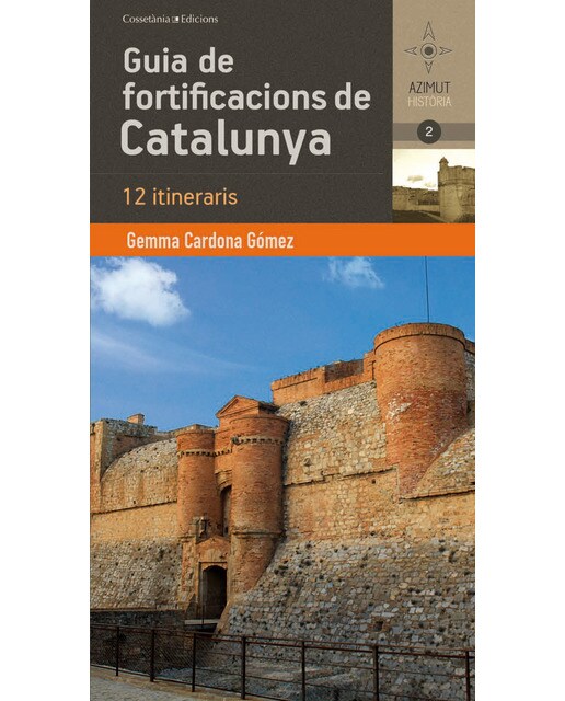 Imagem 0 de Guia de fortificacions de Catalunya: 12 itineraris (Capa mole)