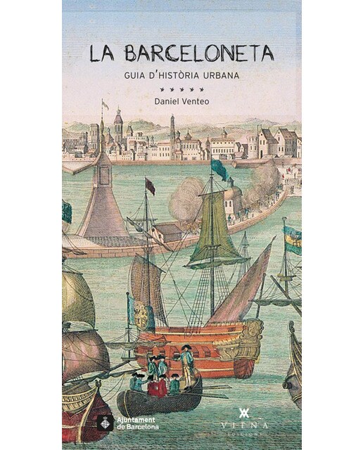 Imagen 0 de La barceloneta: Guia d'història urbana (Tapa blanda)