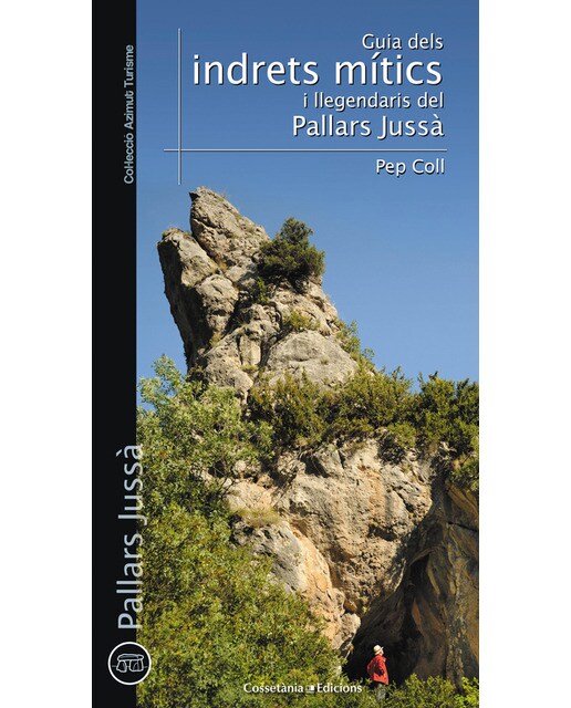Guia d'indrets mítics i llegendaris del Pallars Jussà (Capa mole) 1