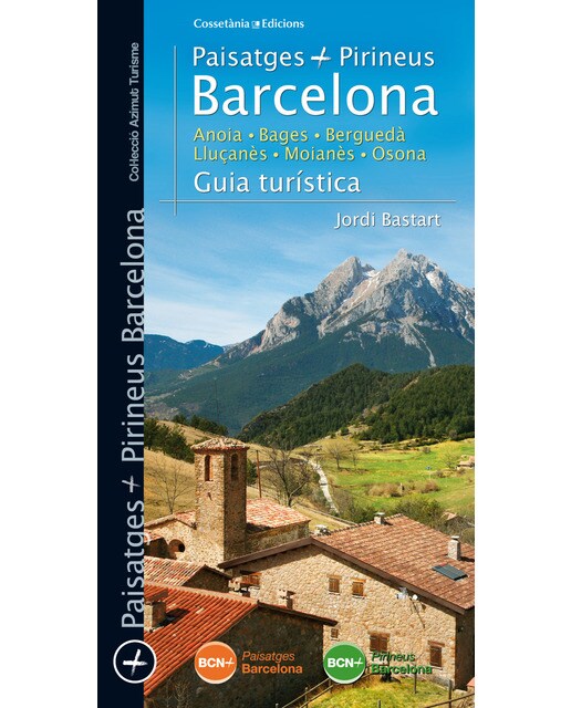 Imagem 0 de Paisatges i pirineus barcelona. Guia turística: Anoia · bages · berguedà · lluçanès · moianès · osona(Tapa blanda)
