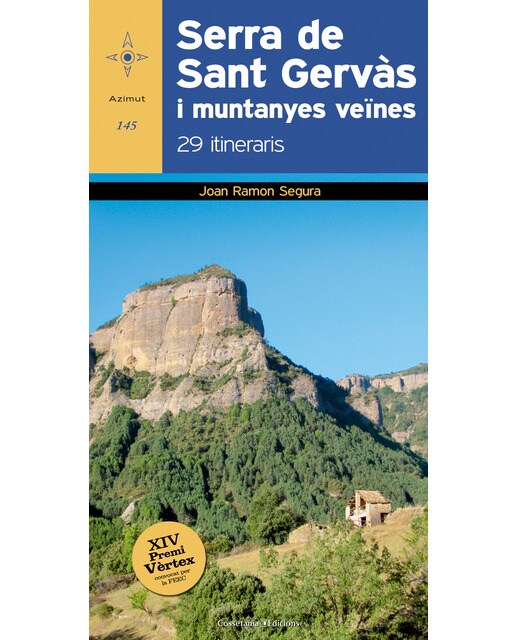 Serra de Sant Gervàs i muntanyes veïnes: 29 itineraris (XV Premi Vèrtex) (Capa mole) 1