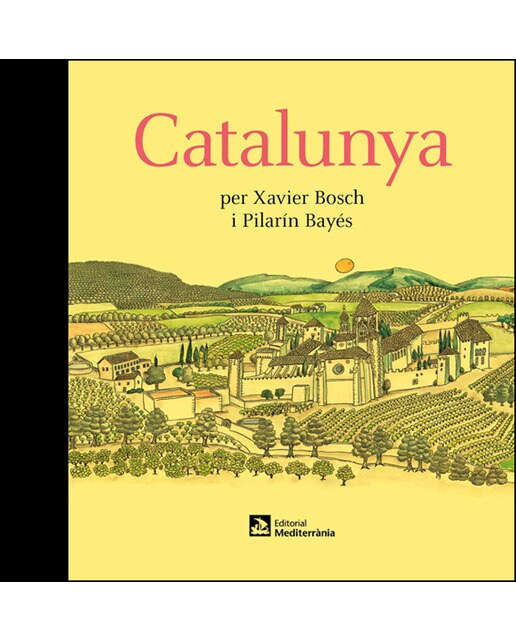 Catalunya per Xavier Bosch i Pilarín Bayés (Capa dura) 1