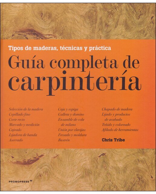 Guía Completa De Carpintería 1