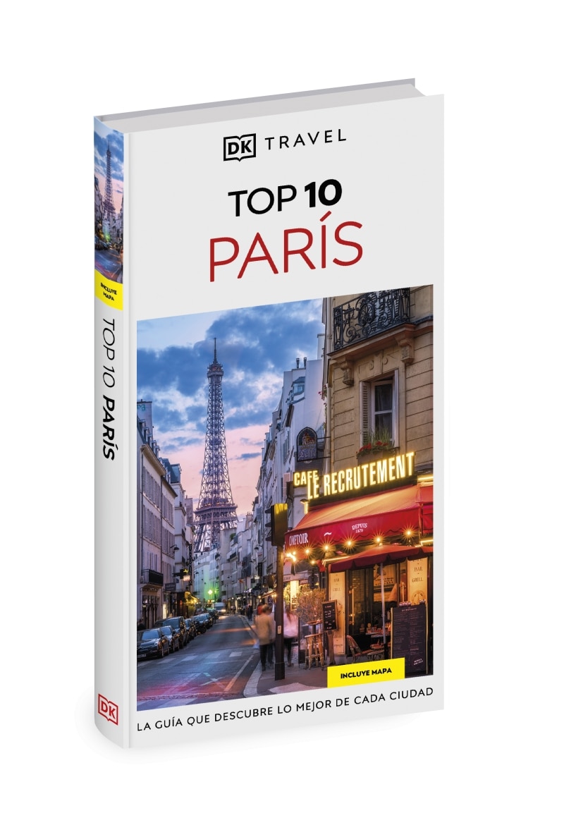 París (Guías Visuales TOP 10): La guía que descubre lo mejor de cada ciudad (Capa mole) 1
