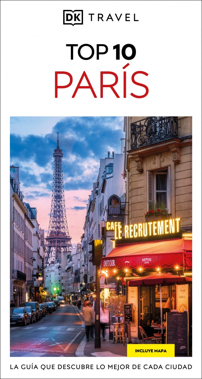 París (Guías Visuales TOP 10): La guía que descubre lo mejor de cada ciudad (Capa mole) 2