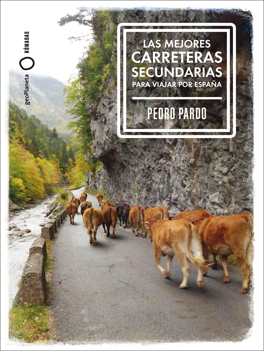 Las mejores carreteras secundarias para viajar por España 1