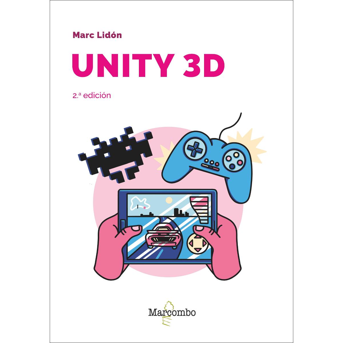 Unity 3D 2.a edición (Capa mole) 1