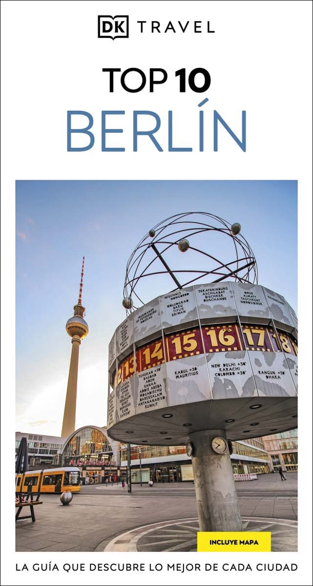 Berlín (Guías Visuales TOP 10): La guía que descubre lo mejor de cada ciudad (Capa mole) 1