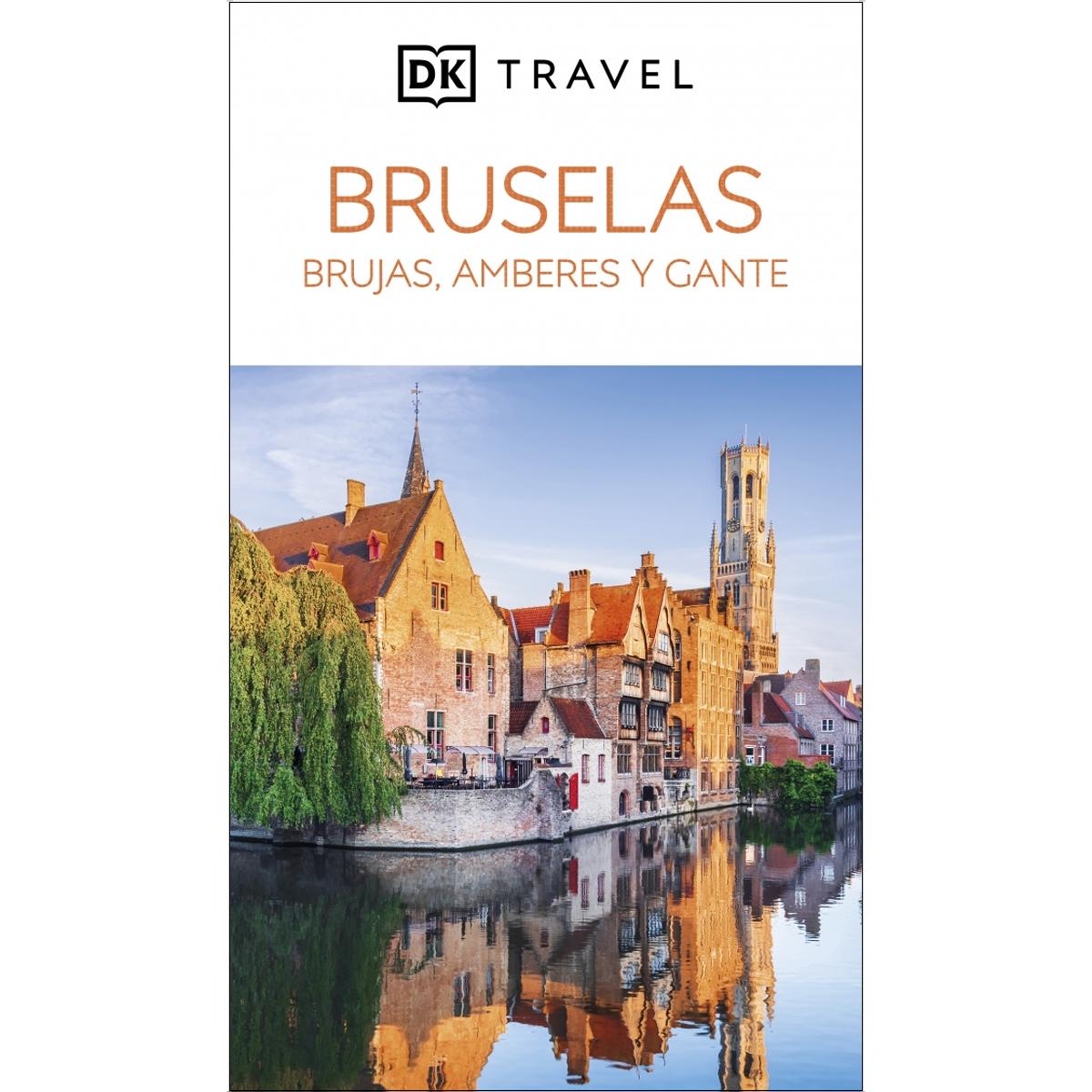 Bruselas (Guías Visuales): Inspirate, planifica, descubre, explora (Capa mole) 1