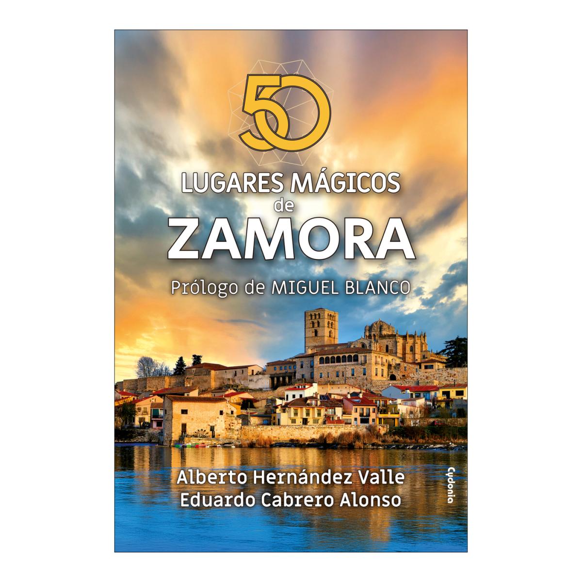 50 lugares magicos de zamora 1