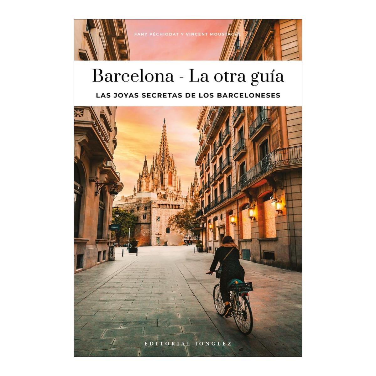 Barcelona - la otra guia. las joyas secr 1