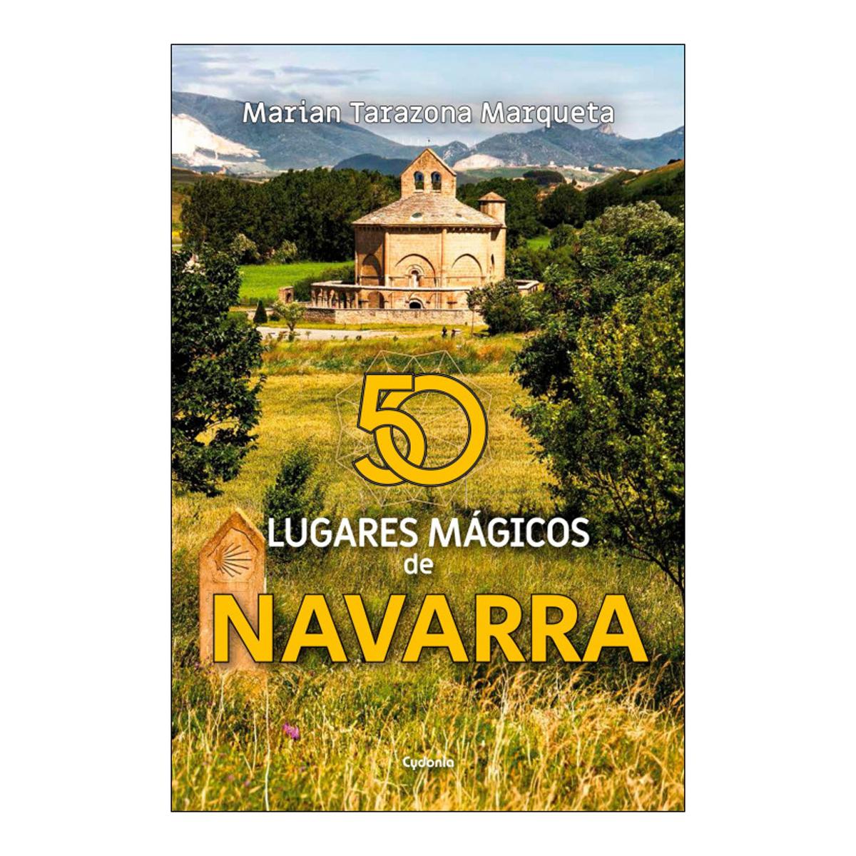 Imagen 0 de 50 LUGARES MÁGICOS DE NAVARRA (Tapa blanda con solapas)