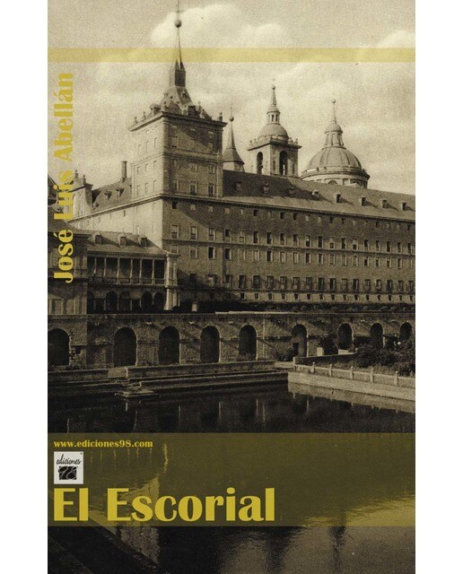 El escorial: Iconos, imágenes, mito