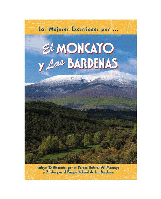 Imagen 0 de El moncayo y las bardenas (Tapa blanda)