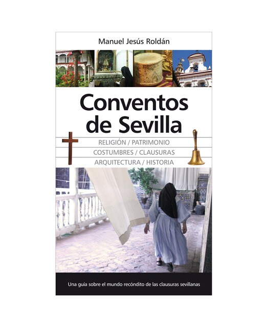 Imagen 0 de Conventos de sevilla (Tapa blanda con solapas)