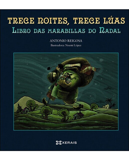 Trece noites, trece lúas: Libro das marabillas do Nadal (Capa dura) 1