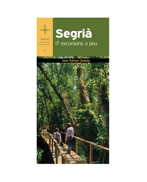 Imagen 0 de Segrià: 17 excursions a peu (Tapa blanda)