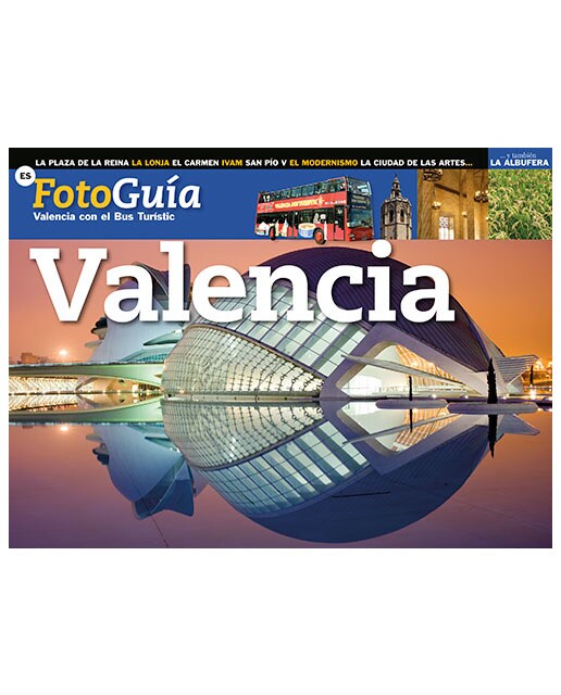 Valencia con el bus turístico: Valencia con el bus turístico