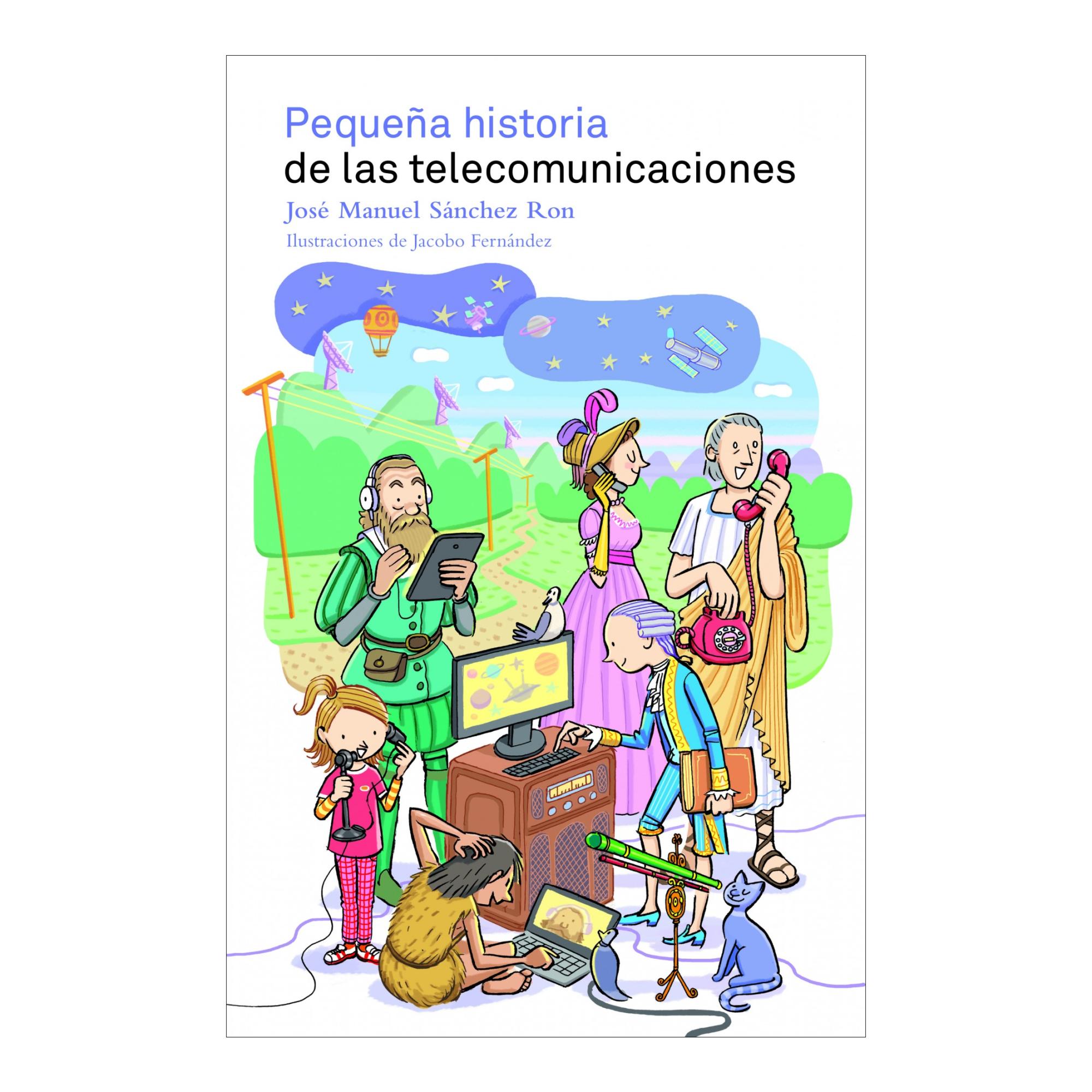 Pequeña historia de las telecomunicaciones (Capa mole com abas) 1