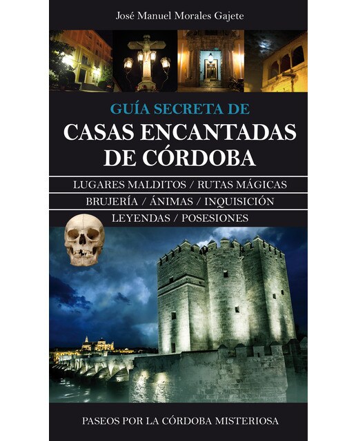 Imagen 0 de Casas encantadas de córdoba (Tapa blanda)