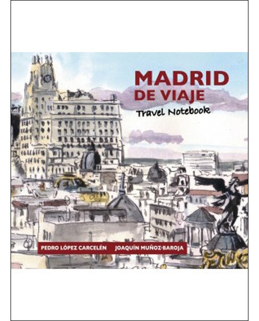 Imagen 0 de Madrid de viaje (Tapa dura)