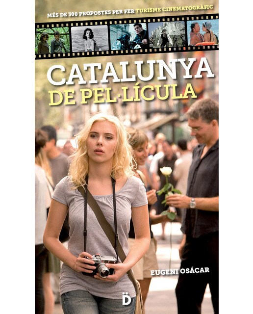 Imagen 0 de Catalunya de pel·licula (Tapa blanda)