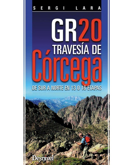 GR-20 Travesía de Córcega: De sur a norte en 13 o 16 etapas (Capa mole) 1