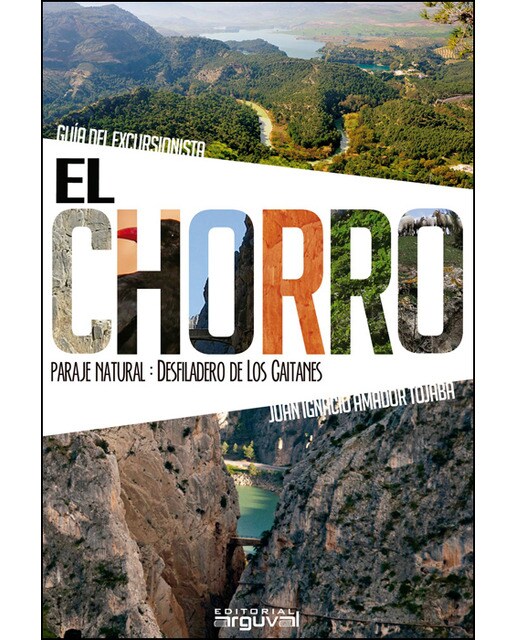 Imagem 0 de El Chorro:Guía Del Excursionista