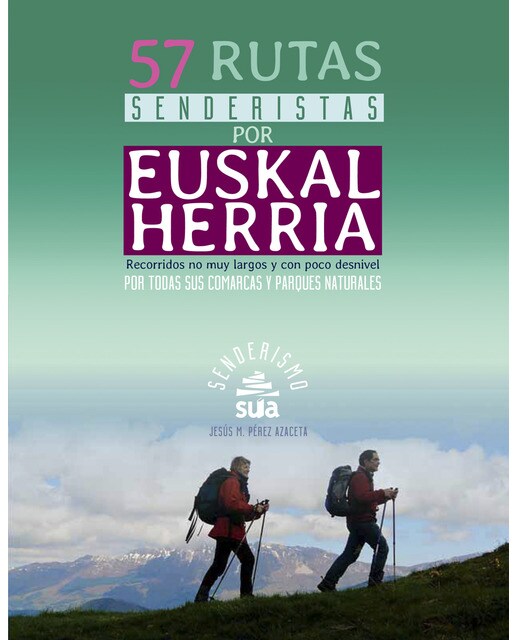 57 Rutas senderistas por Euskal Herria (Capa mole) 1