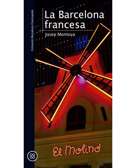 Imagen 1 de La barcelona francesa (Tapa blanda)