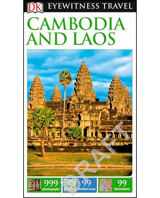Cambodia & Laos Eyewitness Travel Guide 1