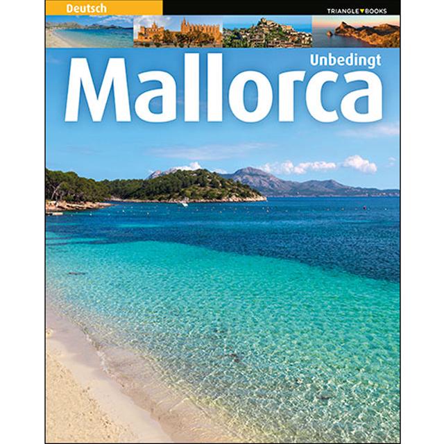 Mallorca unbedingt: Unbedingt(Tapa blanda) 1