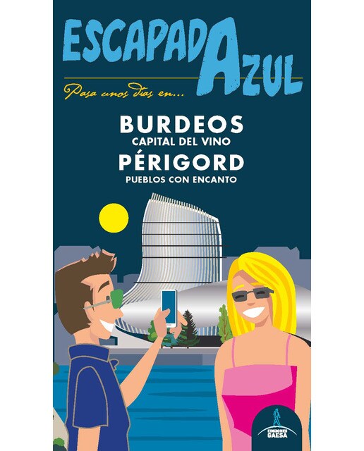Burdeos y périgord escapada azul 1