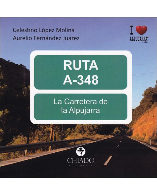 Ruta A-348 -La Carretera De La Alpujarra 1