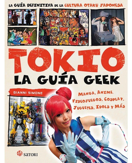 La Guía Geek De Tokio 1