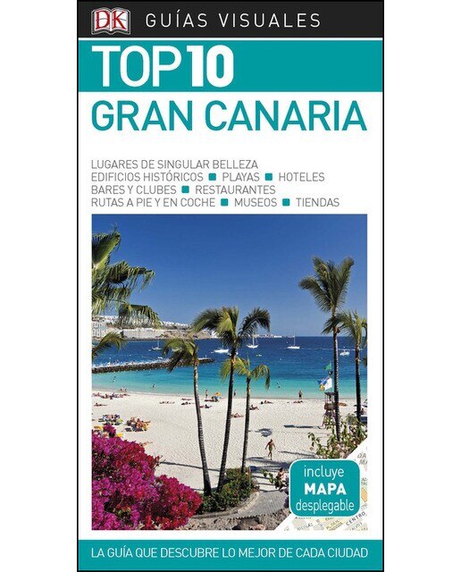 Imagem 0 de Gran Canaria (Guías Visuales TOP 10): La guía que descubre lo mejor de cada ciudad (Capa mole)