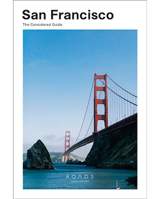 San Francisco The Considered Guide 1