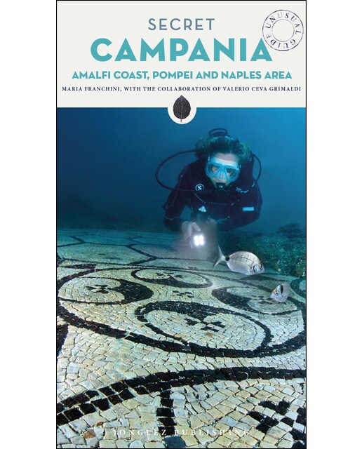 Secret Campania. Amalfi Coast. Pompeii And Naples 1