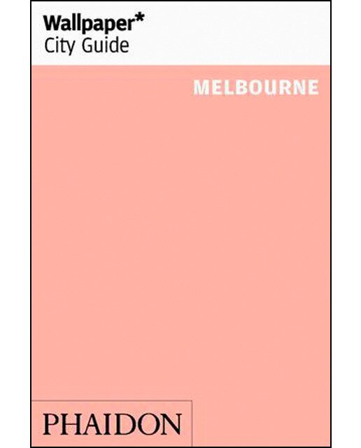 Wallpaper City Guide Melbourne 1