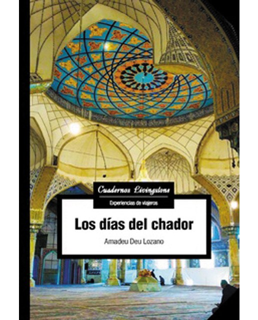 Los dÍas del chador