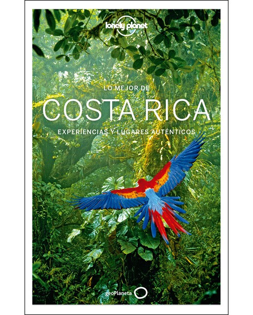 Lo mejor de Costa Rica 3: Experiencias y lugares auténticos (Capa mole) 1