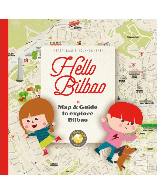 Hello Bilbao: Map & Guide to explore Bilbao (Capa mole) 1