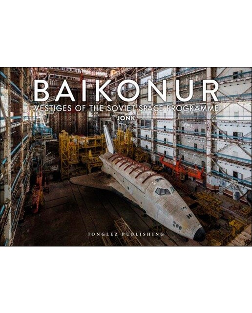 Baikonur: vestiges of the soviet space programme 1