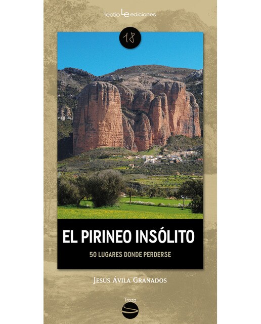 El pirineo insólito: 50 lugares donde perderse(Tapa blanda) 1