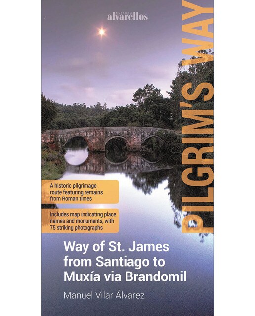 Way of st. James from santiago to muxía via brandomil(Tapa blanda) 1